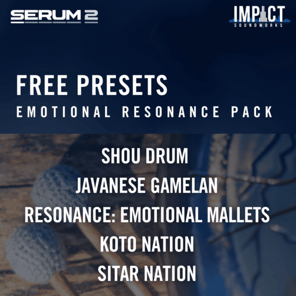 Serum 2 Emotional Resonance Bundle Free Presets